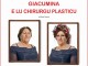 "Giacumina e lu chirurgo plastico", in scena la commedia scritta da Elvira Terenzi