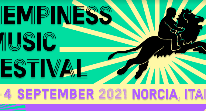 Hempiness Music Festival, a Norcia dal 3 al 4 settembre