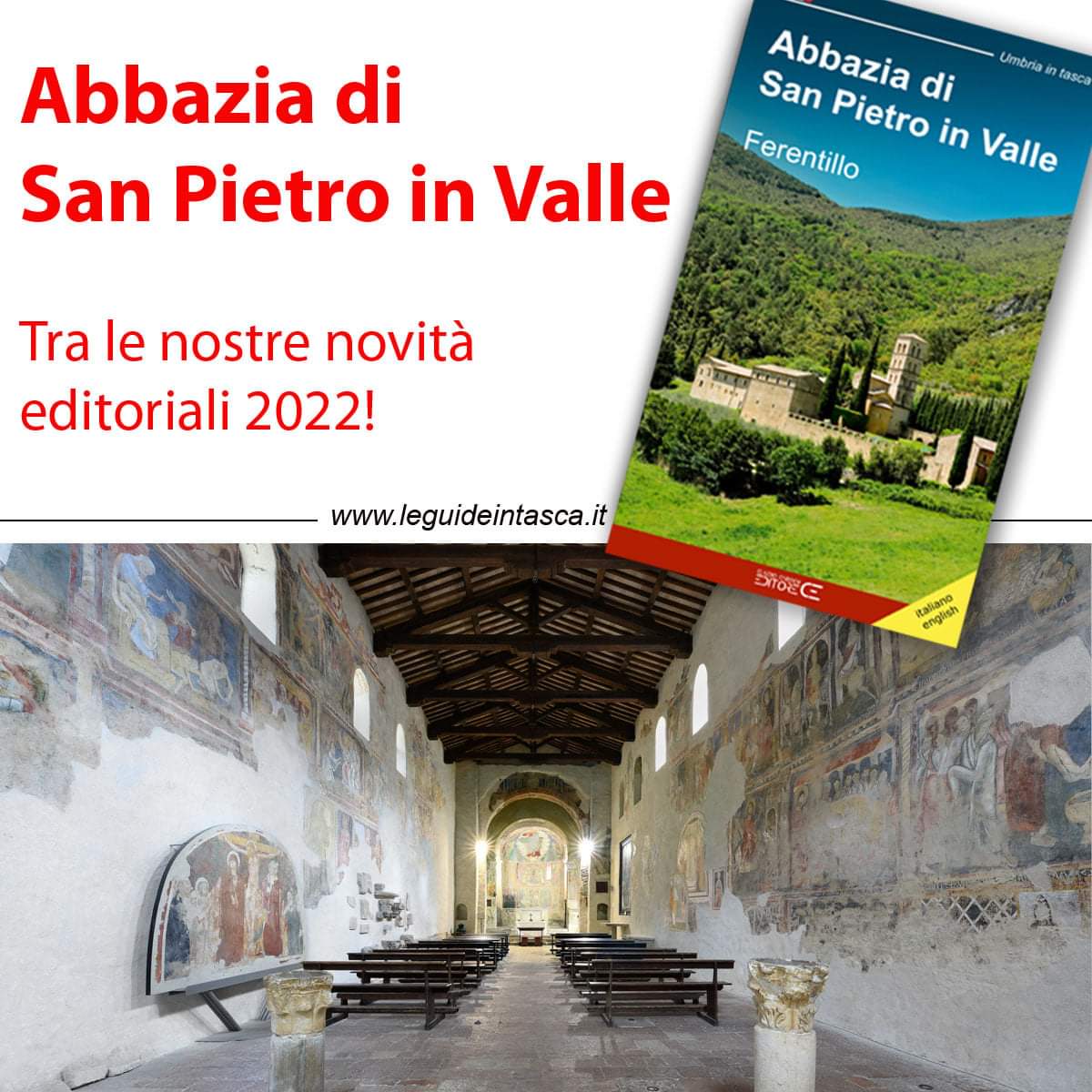 Le guide in tasca Abbazia di San Pietro in Valle a Ferentillo