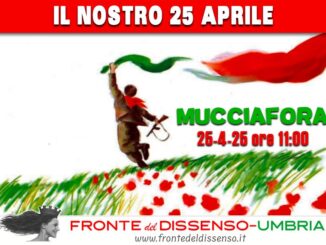 Fronte del Dissenso ricorda Mucciafora il 25 aprile