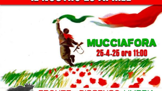 Fronte del Dissenso ricorda Mucciafora il 25 aprile